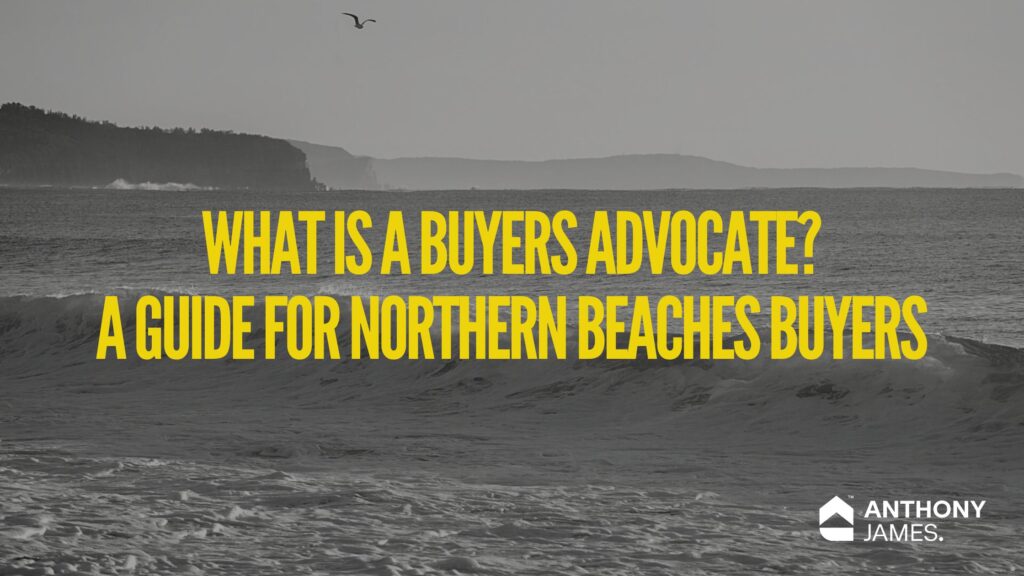 buyers advocate northern beaches